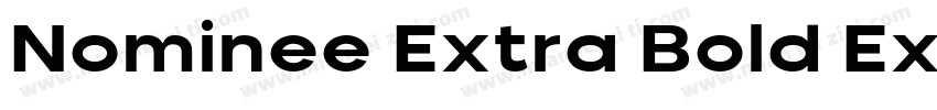 Nominee Extra Bold Extended字体转换